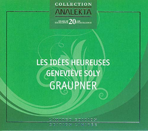 LES IDES HEUREUSES - GRAUPNER (CD)