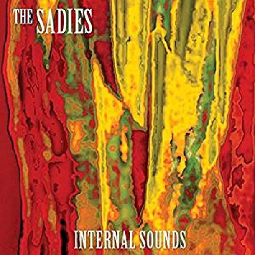 SADIES - INTERNAL SOUNDS (VINYL)