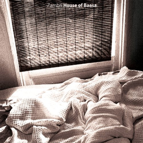 ZAMBRI - HOUSE OF BAASA (CD)