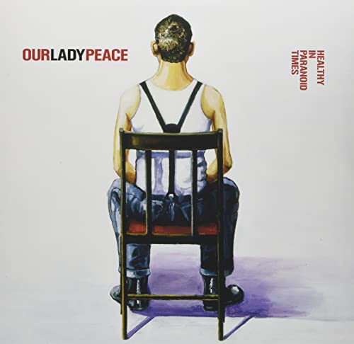 OUR LADY PEACE - HEALTHY IN PARANOID TIMES (VINYL)