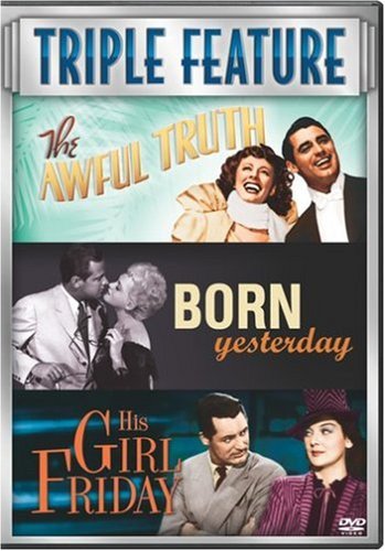 THE AWFUL TRUTH / BORN YESTERDAY / HIS GIRL FRIDAY (SOUS-TITRES FRANAIS)