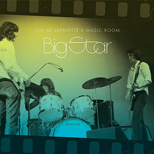 BIG STAR - LIVE AT LAFAYETTE'S MUSIC ROOM (VINYL)