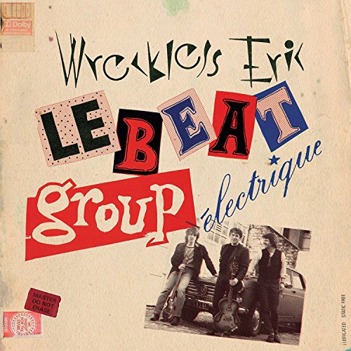 WRECKLESS ERIC - LE BEAT GROUP ELECTRIQUE (CD)