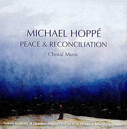 HOPP, MICHAEL - PEACE & RECONCILIATION (CD)