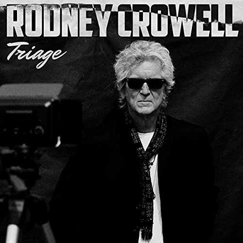 RODNEY CROWELL - TRIAGE (VINYL)