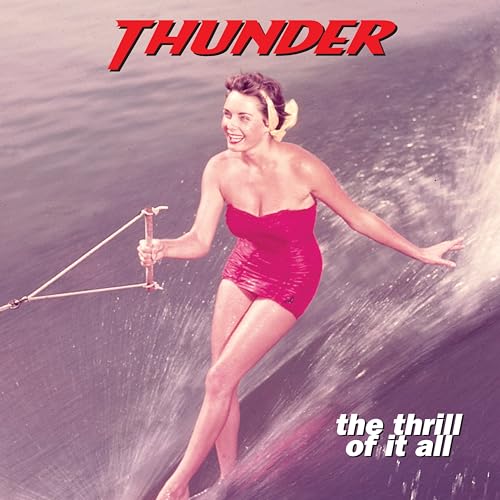 THUNDER - THE THRILL OF IT ALL (VINYL)