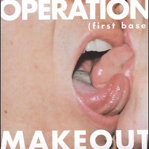 OPERATION MAKEOUT - FIRST BASE (CD)