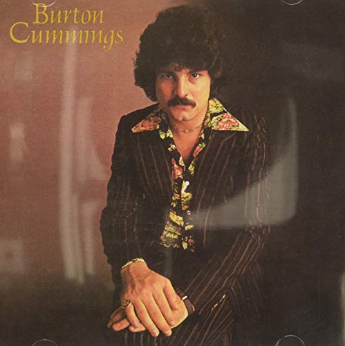 BURTON CUMMINGS - BURTON CUMMINGS (CD)