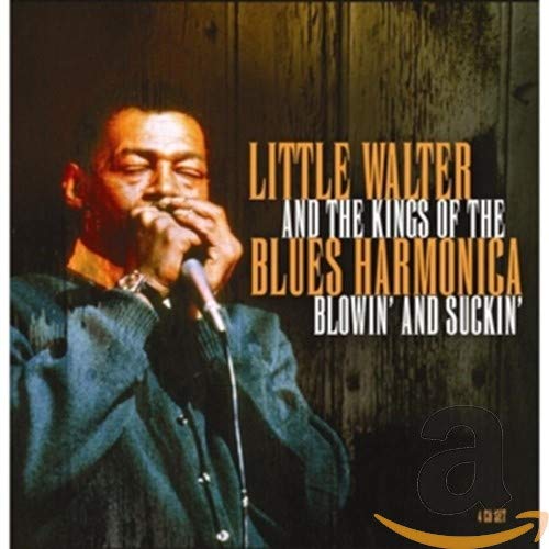 VARIOUS ARTIST - LITTLE WALTER & THE KINGS OF THE BLUES HARMONICA: BLOWIN' AND SUCKIN' (CD)