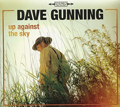 GUNNING, DAVE - UP AGAINST THE SKY (CD)