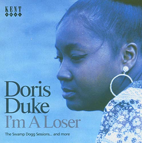 DUKE,DORIS - I'M A LOSER: THE SWAMP DOGG SESSIONS & MORE (CD)