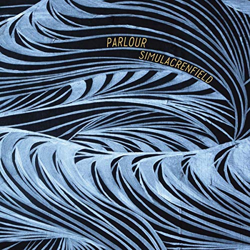 PARLOUR - SIMULACRENFIELD (CD)