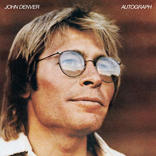 DENVER, JOHN  - AUTOGRAPH (REMASTERED)