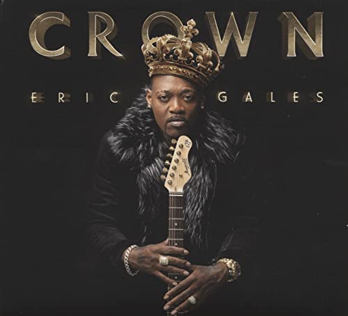 ERIC GALES - CROWN (CD)