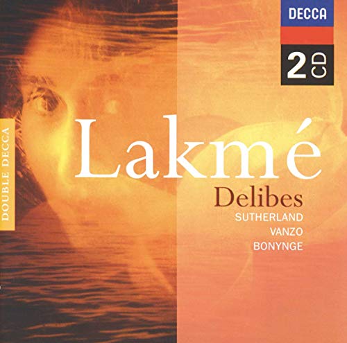 SUTHERLAND - DELIBES: LAKME (CD)