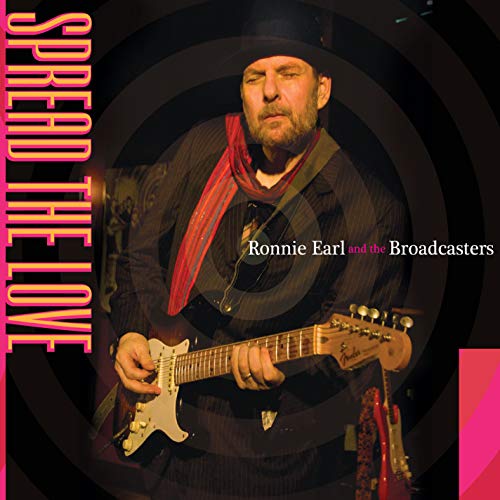 RONNIE EARL AND THE BROADCASTERS - SPREAD THE LOVE (CD)