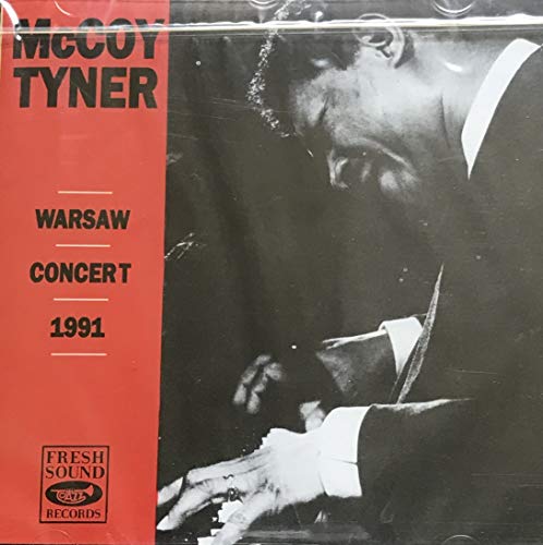 TYNER, MCCOY - WARSAW CONCERT 1991 (CD)