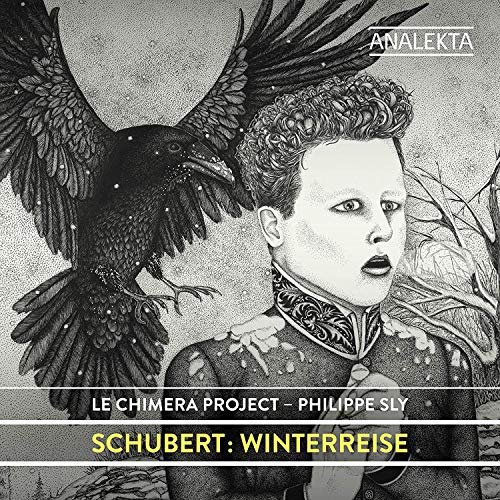 PHILIPPE SLY; CHIMERA PROJECT - SCHUBERT: WINTERREISE (CD)