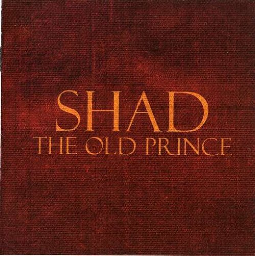 SHAD - THE OLD PRINCE (CD)