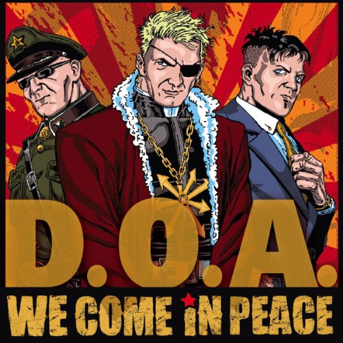 D.O.A - WE COME IN PEACE (CD)