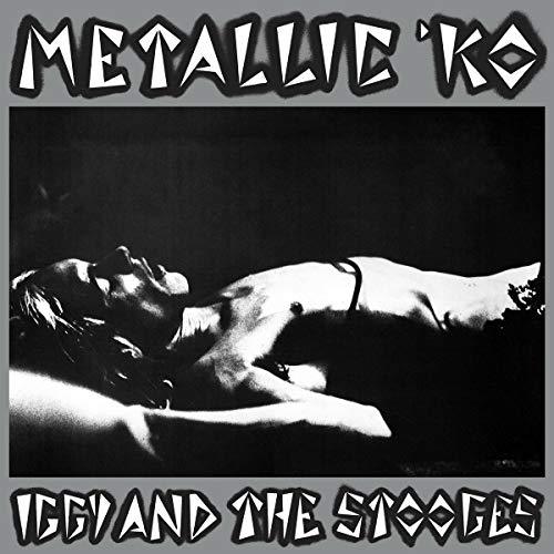 IGGY AND THE STOOGES - METALLIC K.O. (VINYL)