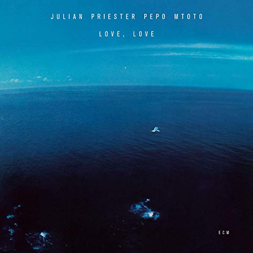 JULIAN PRIESTER / PEPO MTOTO - LOVE, LOVE (CD)