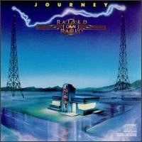 JOURNEY  - RAISED ON RADIO