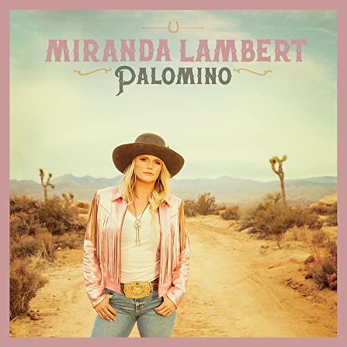 MIRANDA LAMBERT - PALOMINO (CD)