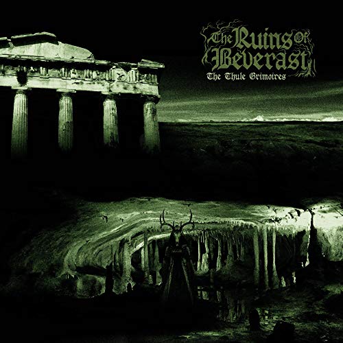 THE RUINS OF BEVERAST - THE THULE GRIMOIRES (CD)