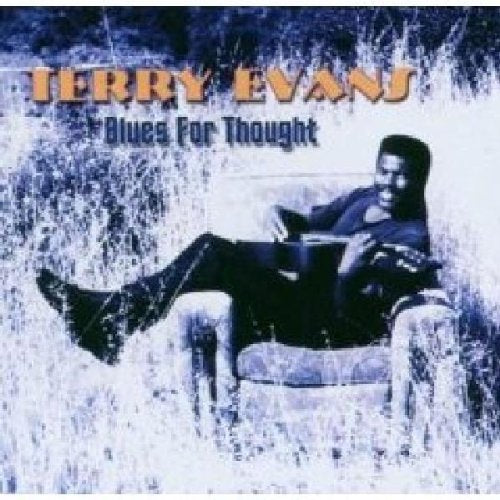 EVANS, TERRY - BLUES FOR THOUGHT (CD)