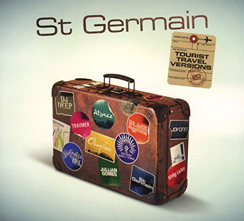 ST GERMAIN - TOURIST (TOURIST 20TH ANNIVERSARY TRAVEL VERSIONS) (CD)