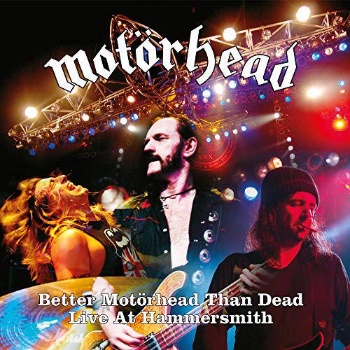 MOTRHEAD - BETTER MOTRHEAD THAN DEAD (LIVE AT HAMMERSMITH) (VINYL)