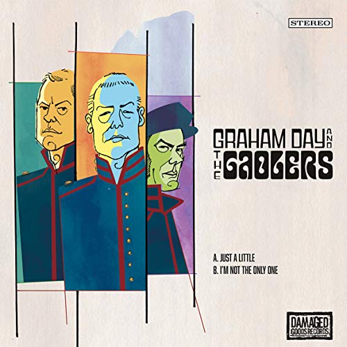 DAY,GRAHAM & THE GAOLERS - JUST A LITTLE (VINYL)