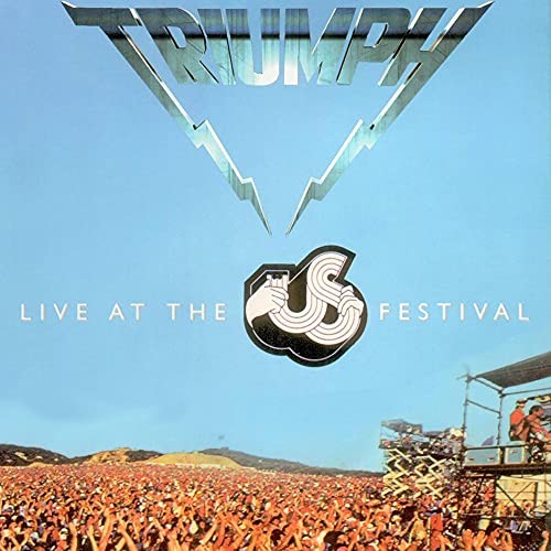 TRIUMPH - TRIUMPH - LIVE AT THE US FESTIVAL 1983