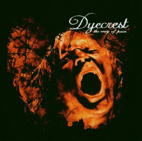 DYECREST - THE WAY OF PAIN AUDIOCD ITALIAN IMPORT (CD)