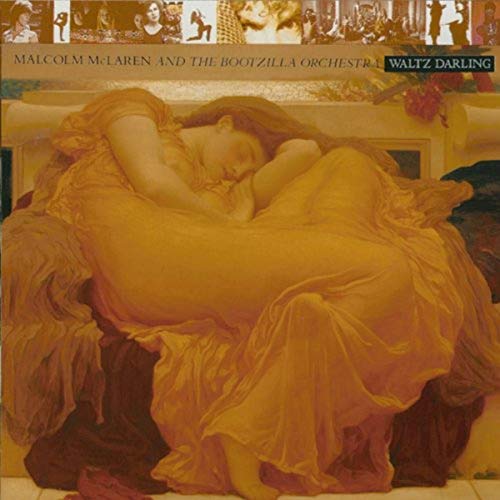 MALCOM MCLAREN & THE BOOTZILLA ORCHESTRA - WALTZ DARLING (VINYL)