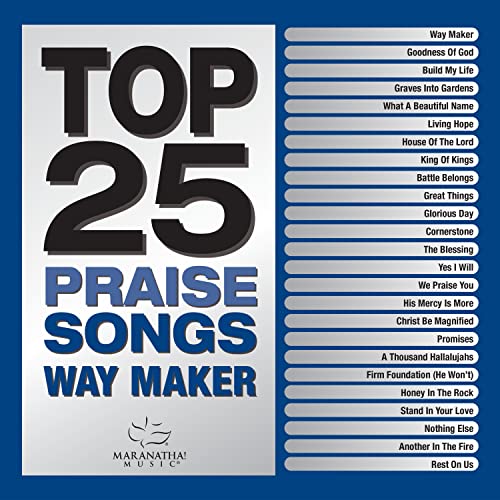 MARANATHA! MUSIC - TOP 25 PRAISE SONGS - WAY MAKER (CD)