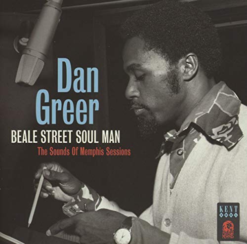 GREER,DAN - BEALE STREET SOUL MAN: SOUNDS OF MEMPHIS SESSIONS (CD)