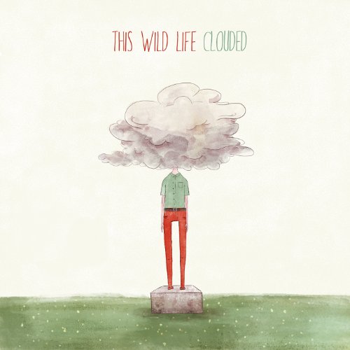 THIS WILD LIFE - CLOUDED (VINYL)