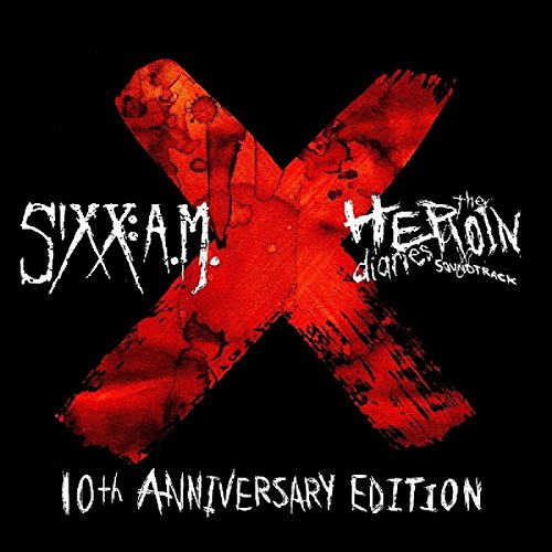 SIXX:A.M. - THE HEROIN DIARIES SOUNDTRACK: 10TH ANNIVERSARY EDITION DELUXE VINYL