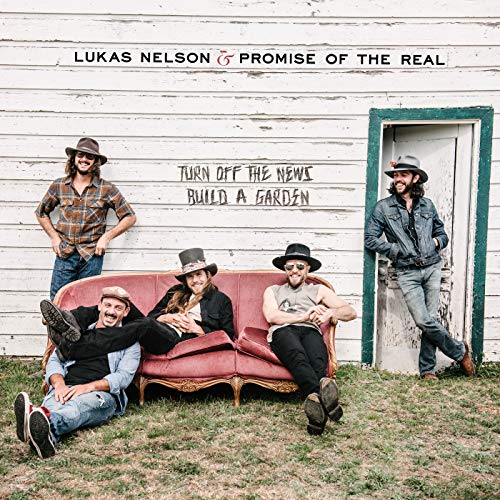 LUKAS NELSON & THE PROMISE OF THE REAL - LUKAS NELSON / TURN OFF THE NEWS (CD)