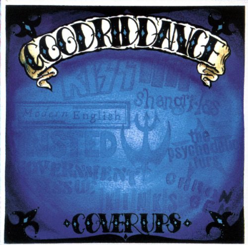 GOOD RIDDANCE - COVER UPS (CD)