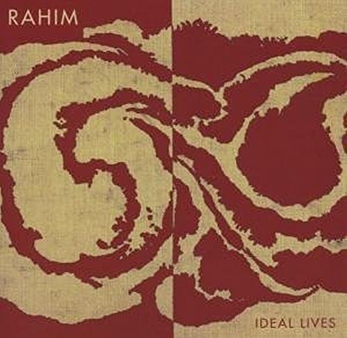 RAHIM - IDEAL LIVES (CD)