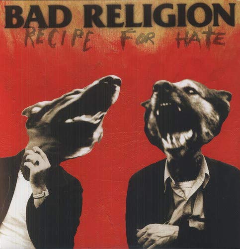 BAD RELIGION - RECIPE FOR HATE (VINYL)