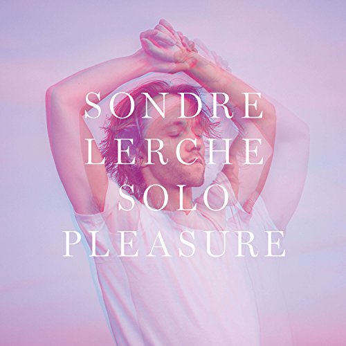 SONDRE LERCHE - SOLO PLEASURE (VINYL)