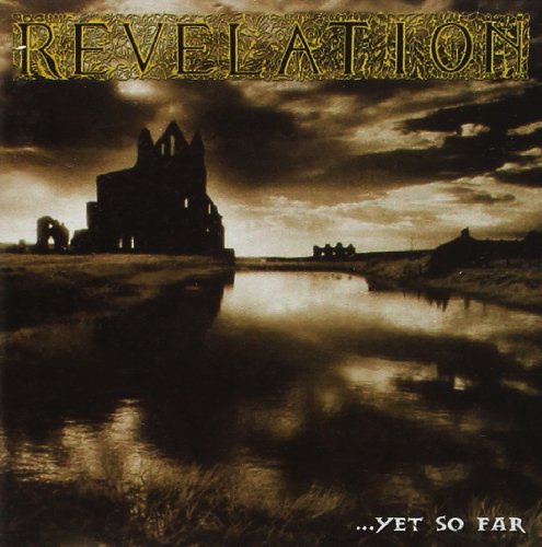 REVELATION - YET SO FAR (CD)