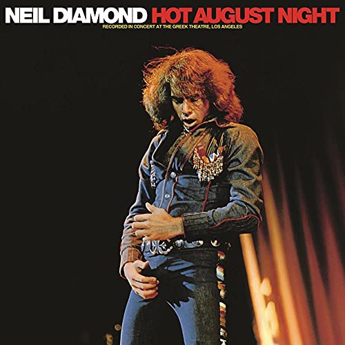 NEIL DIAMOND - HOT AUGUST NIGHT (VINYL)