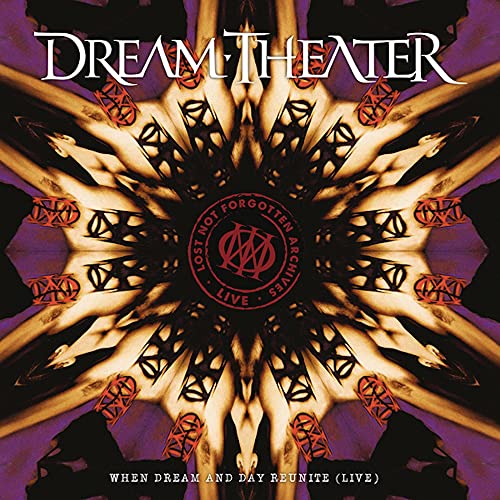 DREAM THEATER - LOST NOT FORGOTTEN ARCHIVES: WHEN DREAM AND DAY REUNITE (LIVE) (CD)