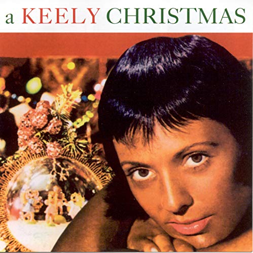 SMITH,KEELY - KEELY CHRISTMAS (CD)