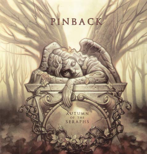 PINBACK - AUTUMN OF THE SERAPHS (VINYL)